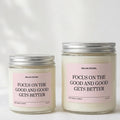 Focus on the Good Candle