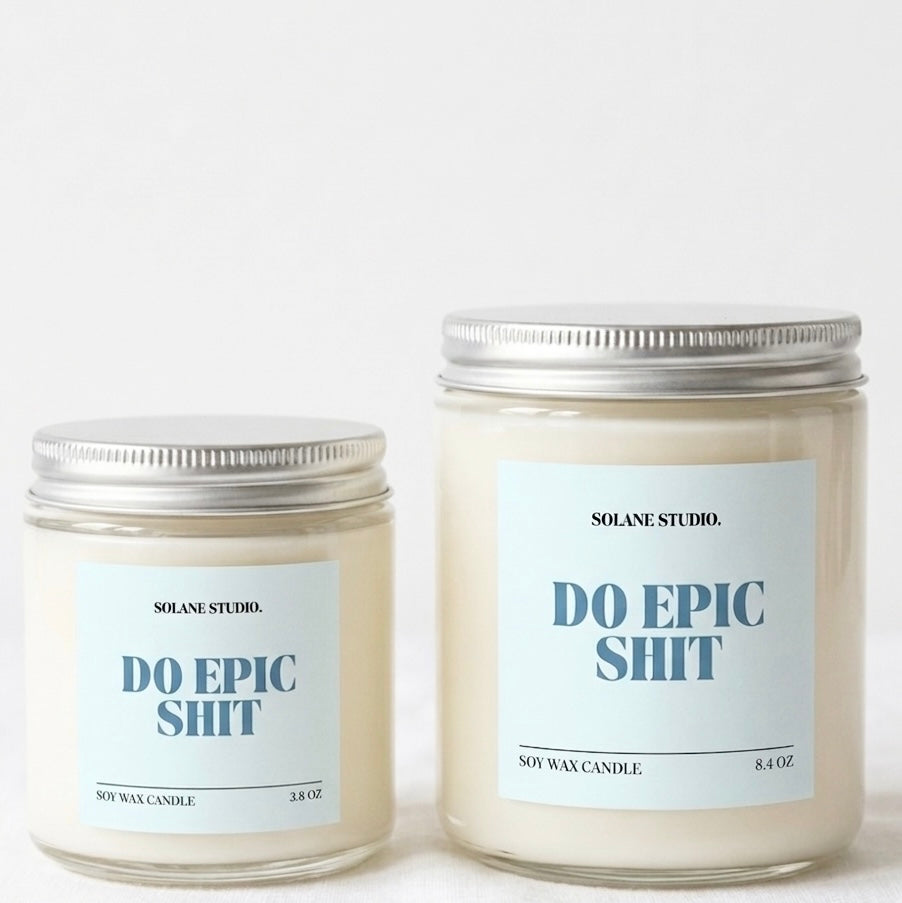 Do Epic Shit Candle